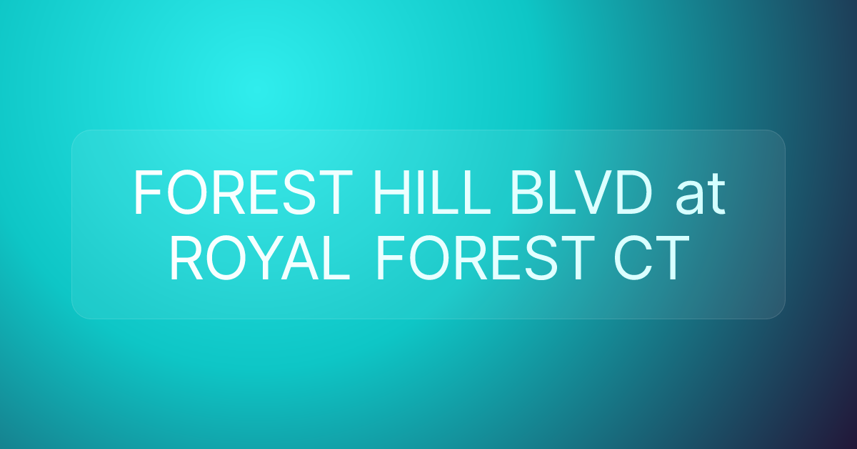 FOREST HILL BLVD at ROYAL FOREST CT