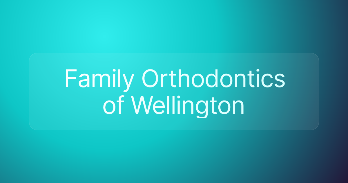 Family Orthodontics of Wellington