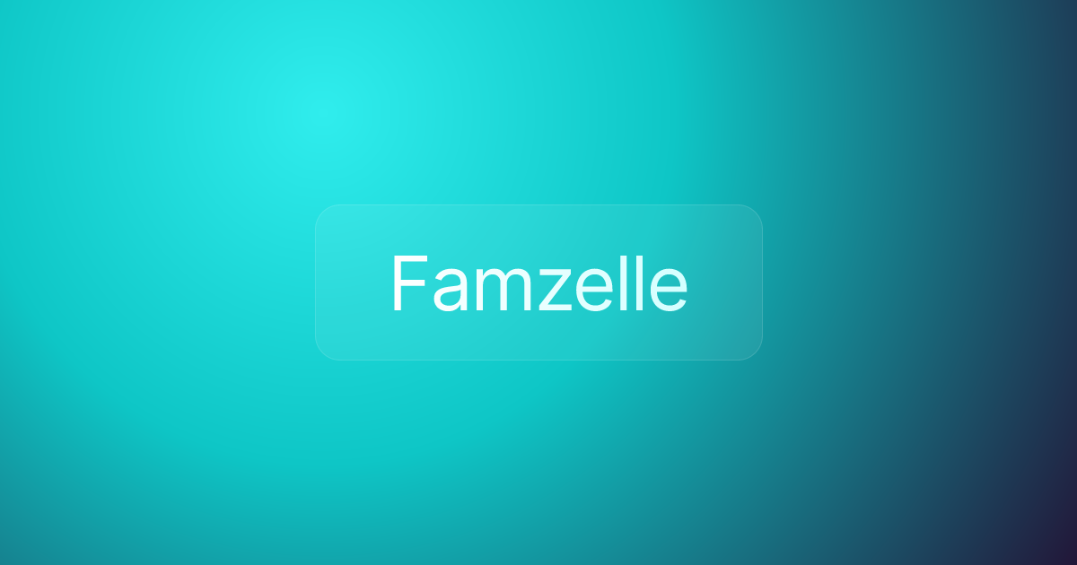 Famzelle