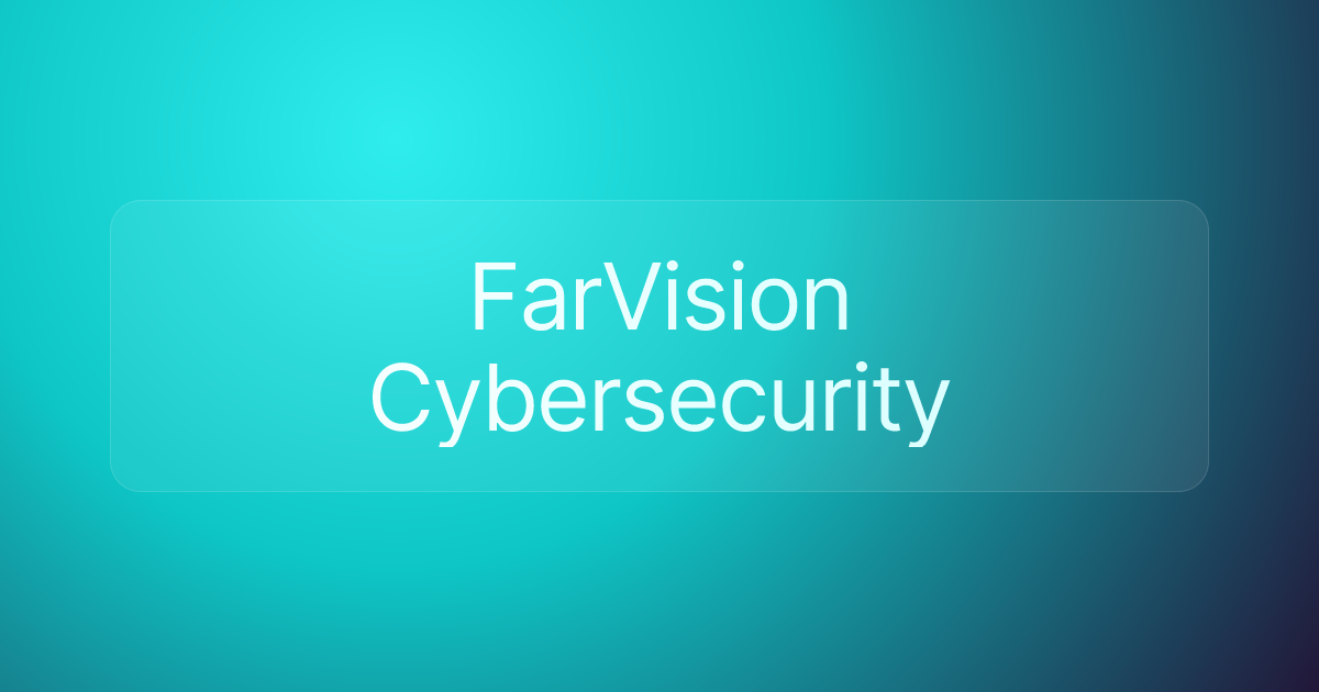 FarVision Cybersecurity