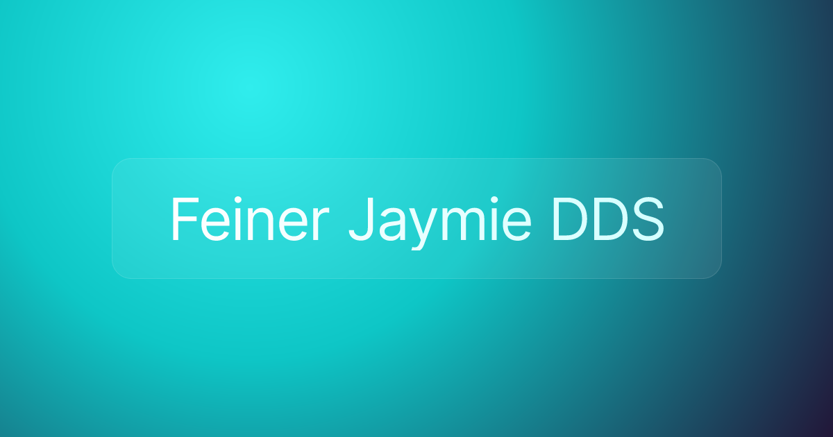 Feiner Jaymie DDS