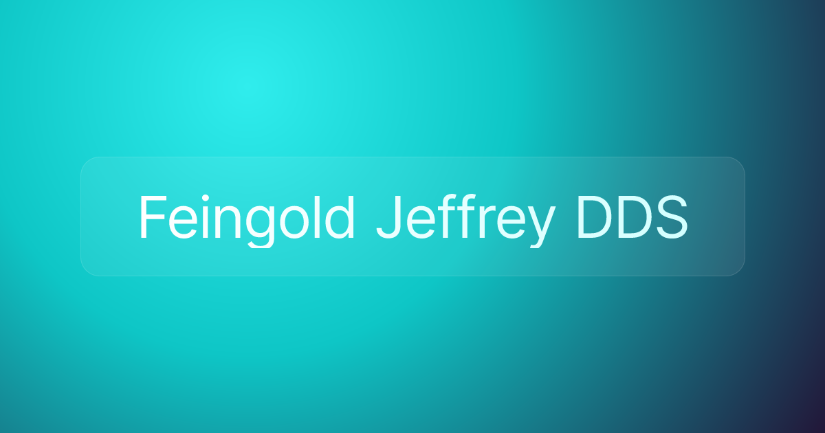 Feingold Jeffrey DDS