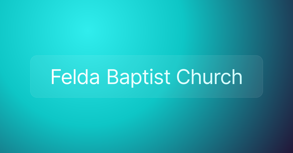 Felda Baptist Church