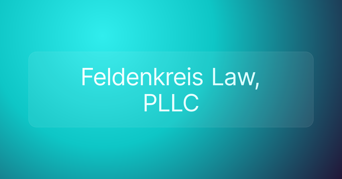 Feldenkreis Law, PLLC