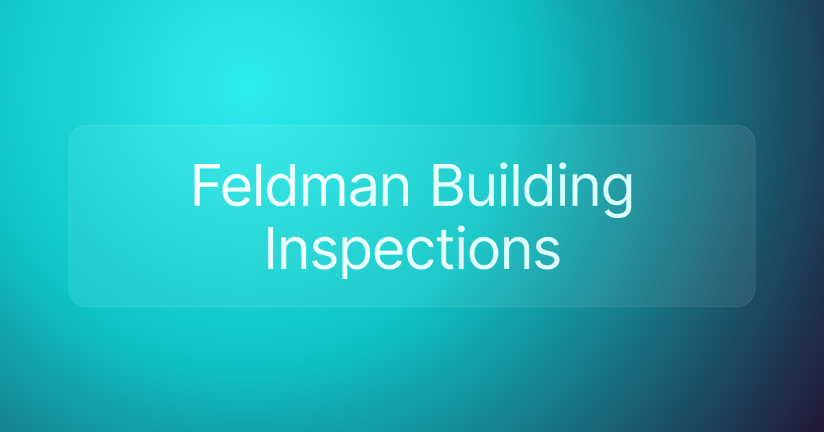 Feldman Building Inspections