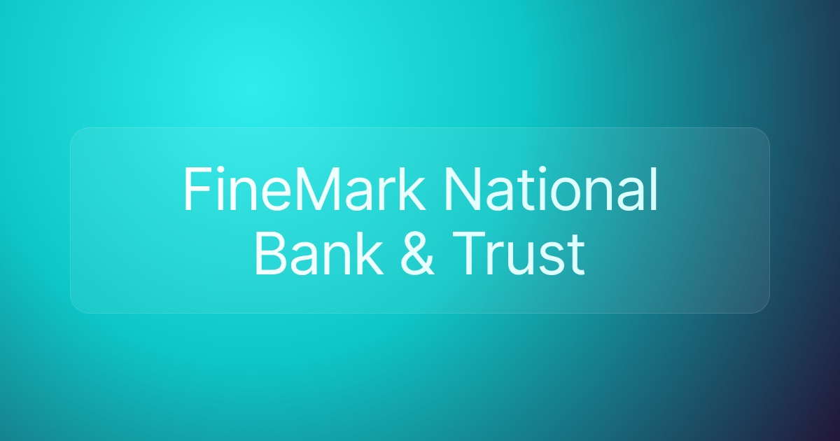 FineMark National Bank & Trust