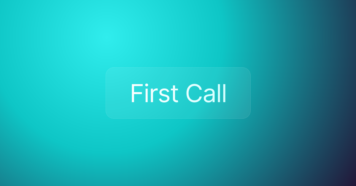First Call