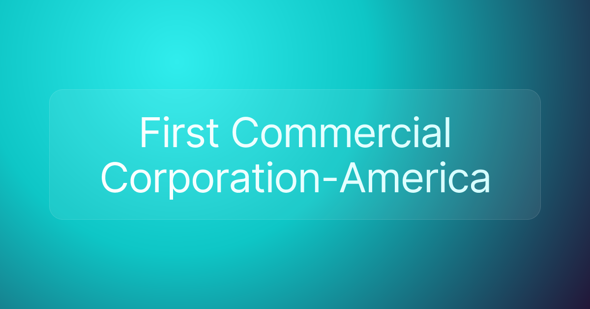 First Commercial Corporation-America