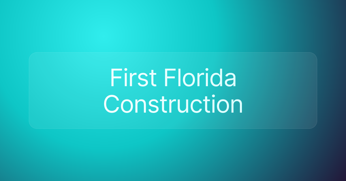 First Florida Construction