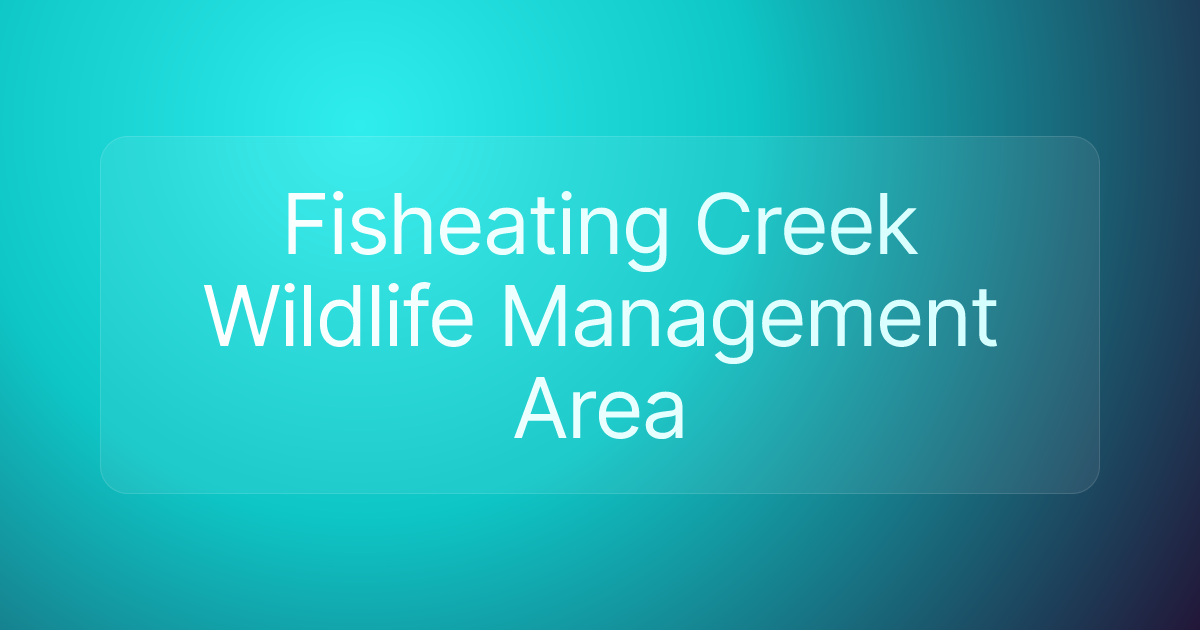 Fisheating Creek Wildlife Management Area