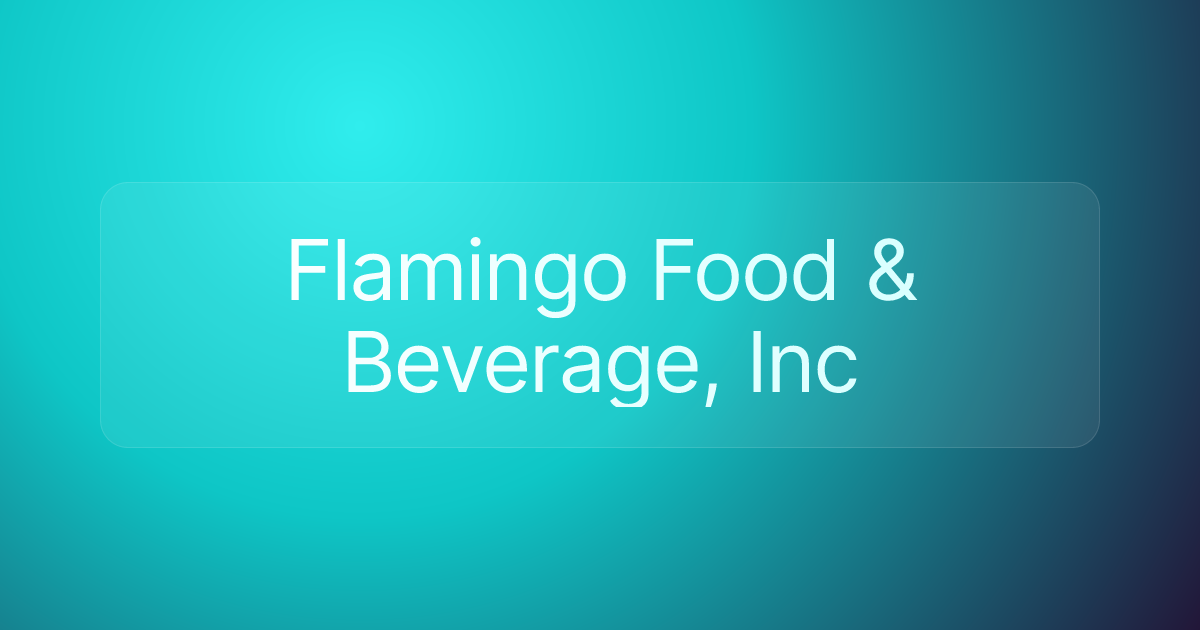 Flamingo Food & Beverage, Inc