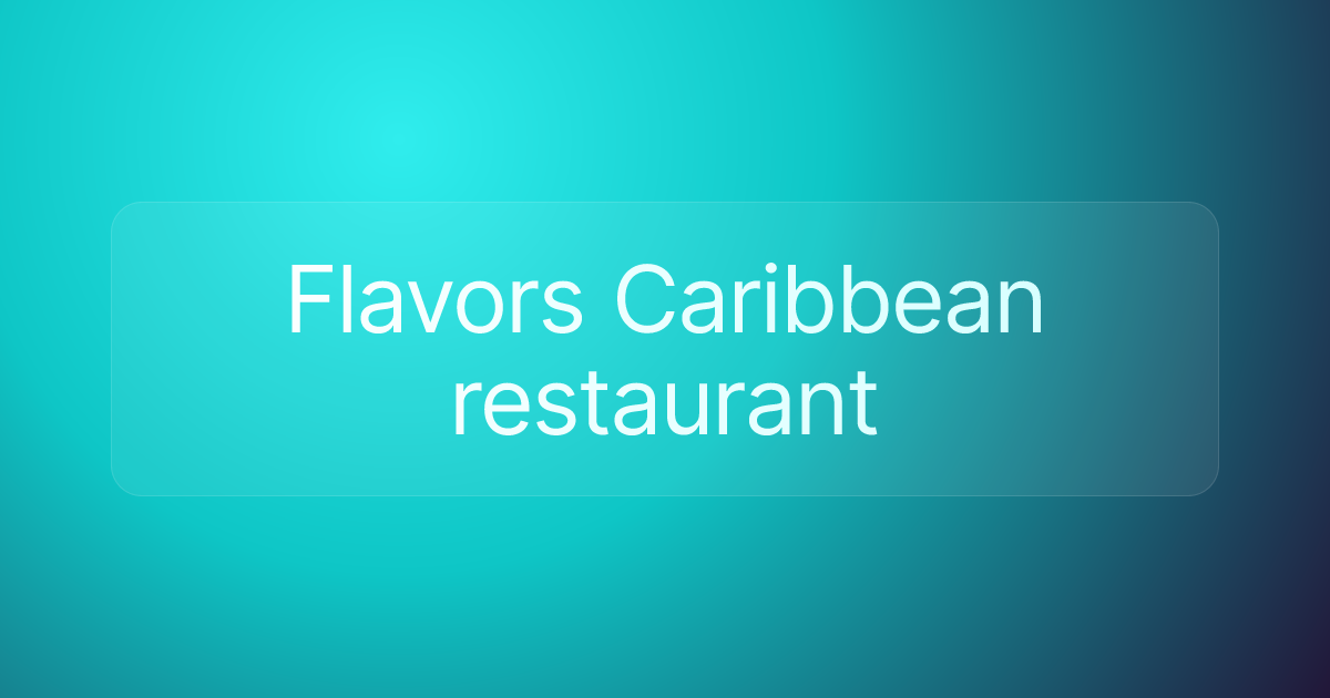 Flavors Caribbean restaurant