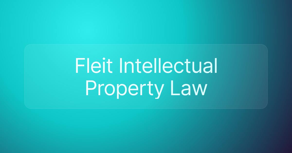 Fleit Intellectual Property Law