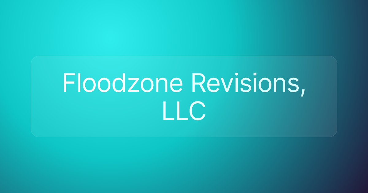 Floodzone Revisions, LLC