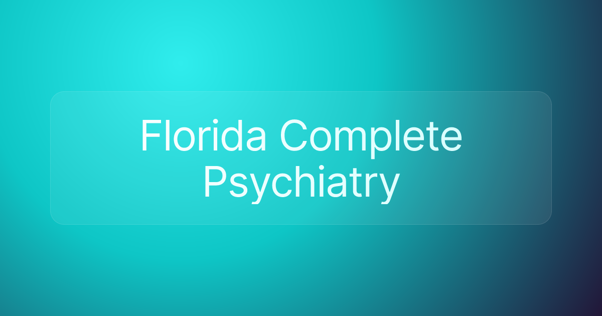 Florida Complete Psychiatry