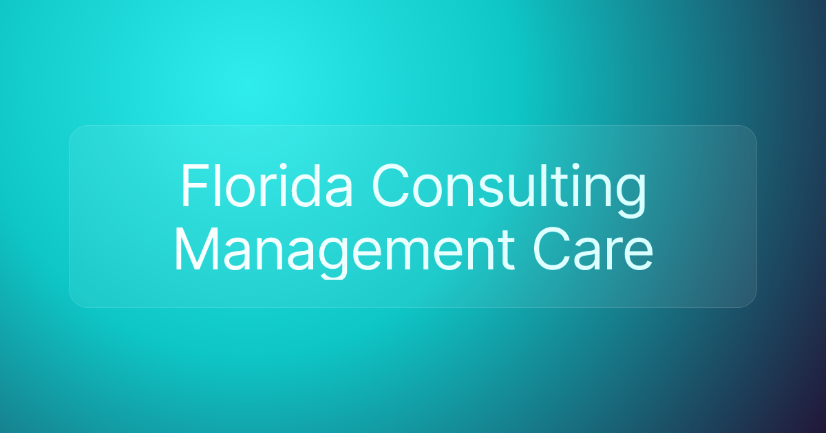 Florida Consulting Management Care