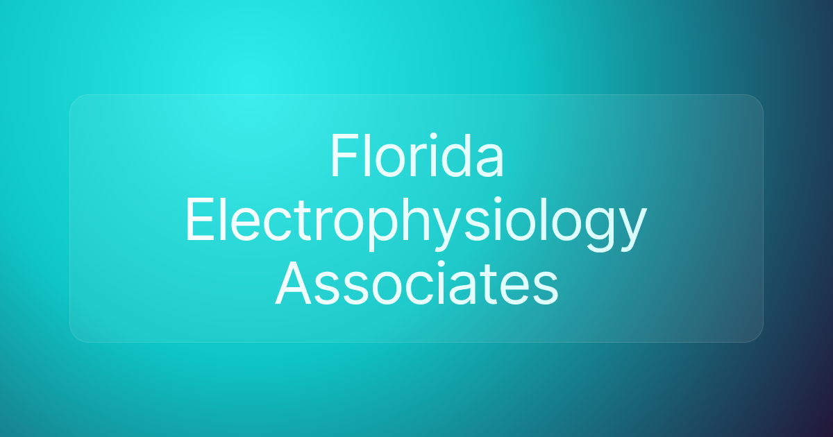Florida Electrophysiology Associates