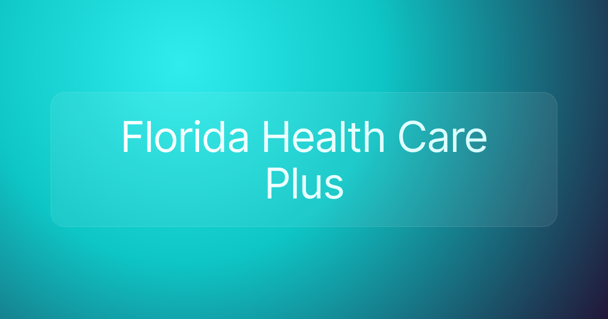 Florida Health Care Plus