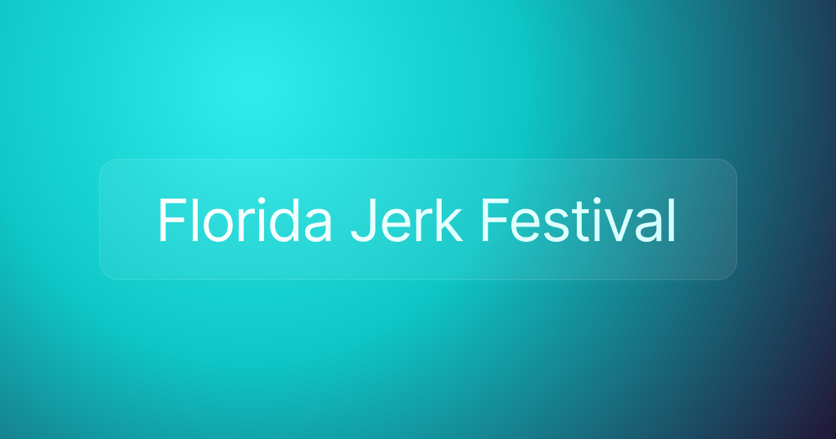 Florida Jerk Festival
