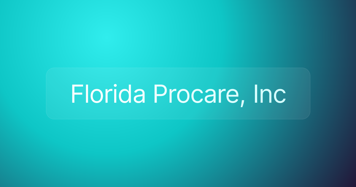 Florida Procare, Inc