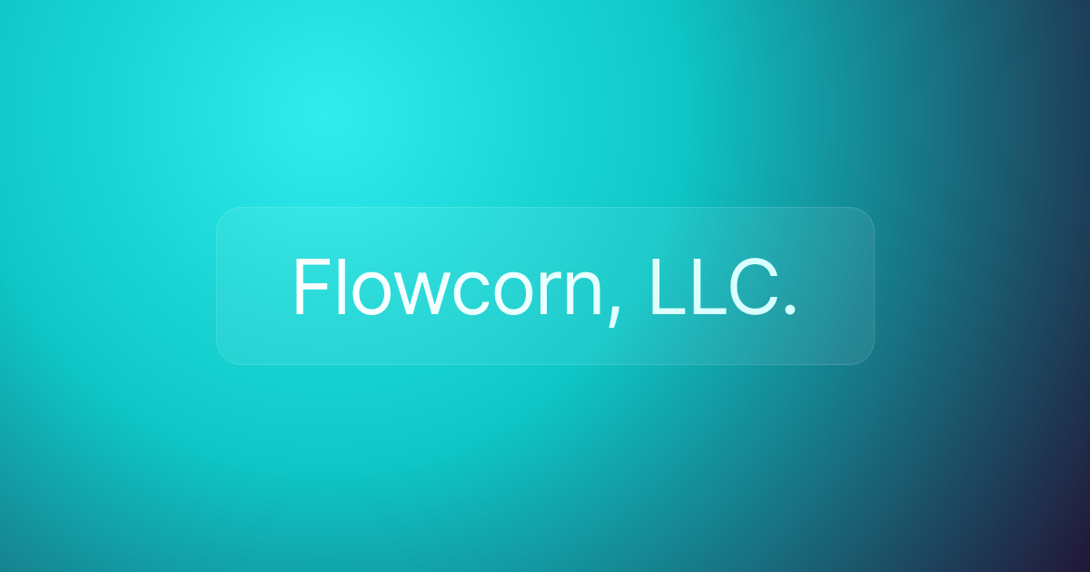 Flowcorn, LLC.