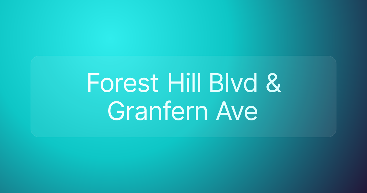 Forest Hill Blvd & Granfern Ave