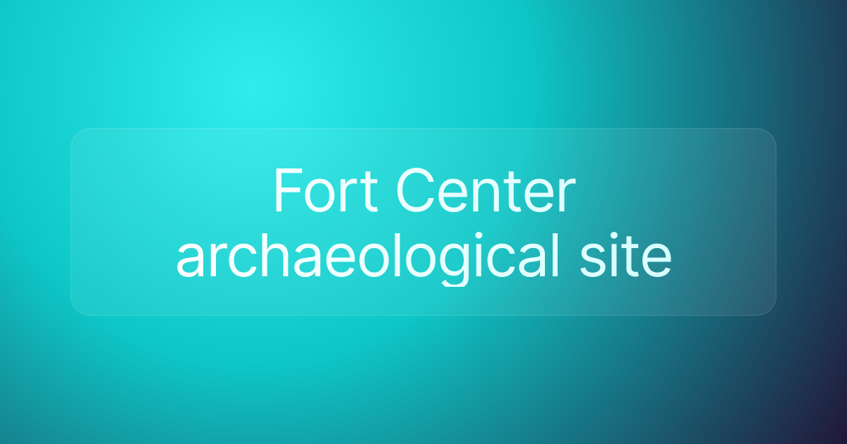 Fort Center archaeological site