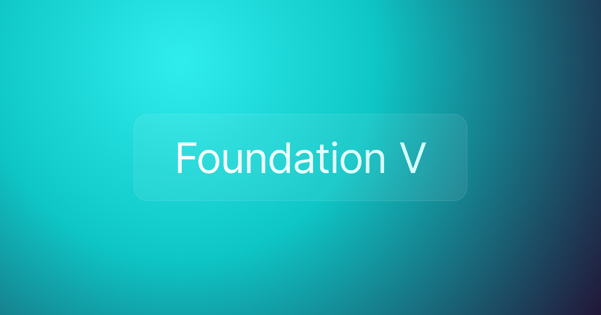 Foundation V
