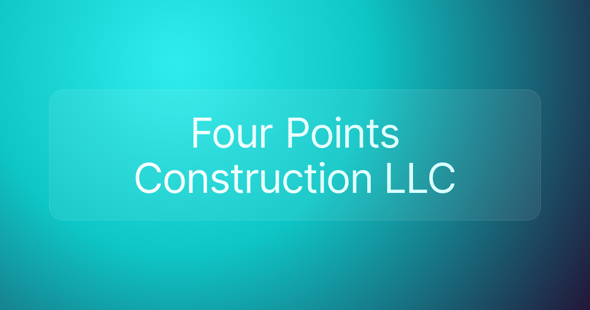 Four Points Construction LLC