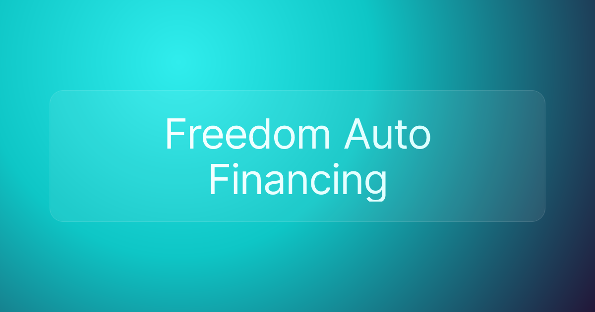 Freedom Auto Financing