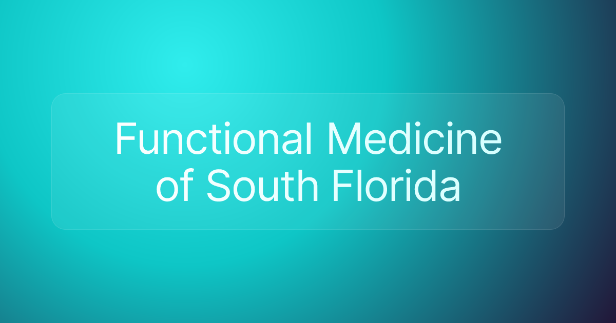 Functional Medicine of South Florida