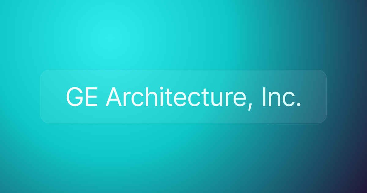 GE Architecture, Inc.
