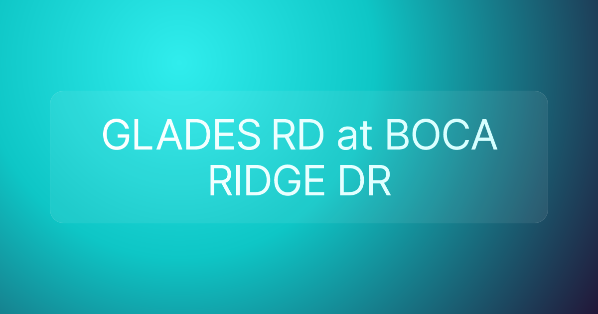 GLADES RD at BOCA RIDGE DR