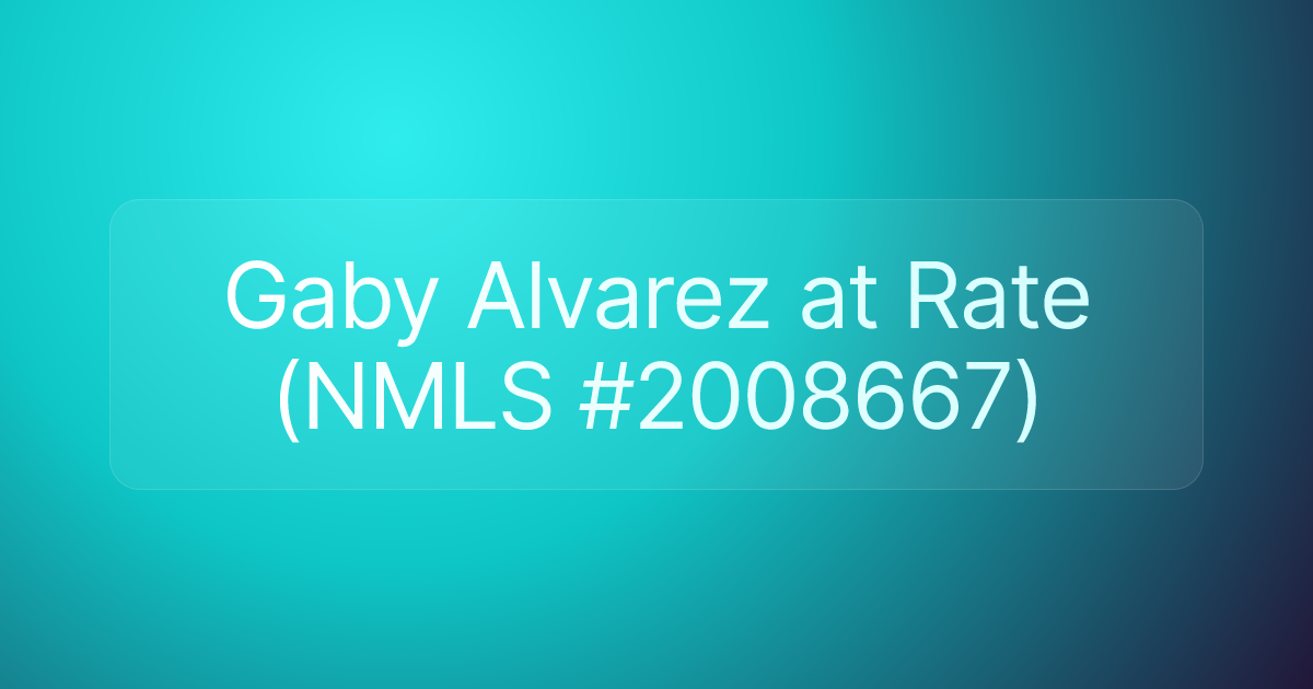 Gaby Alvarez at Rate (NMLS #2008667)