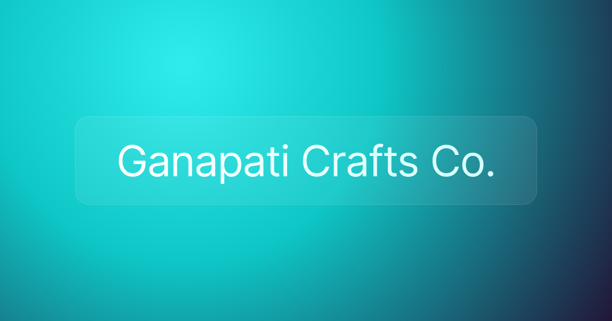 Ganapati Crafts Co.
