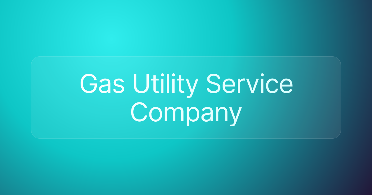 Gas Utility Service Company
