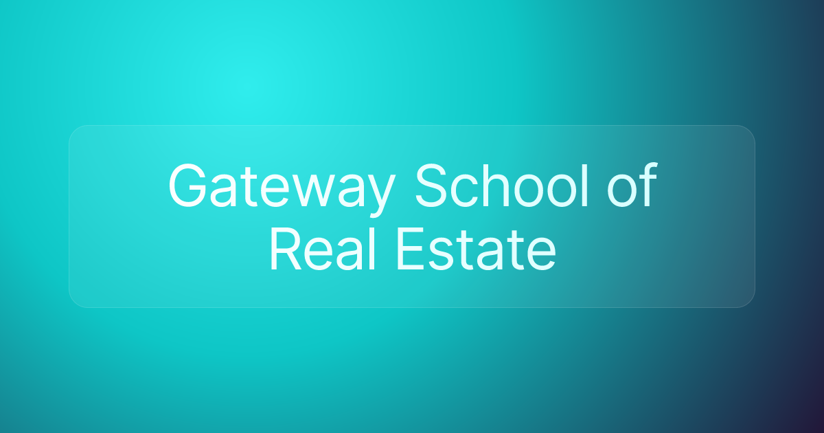 Gateway School of Real Estate