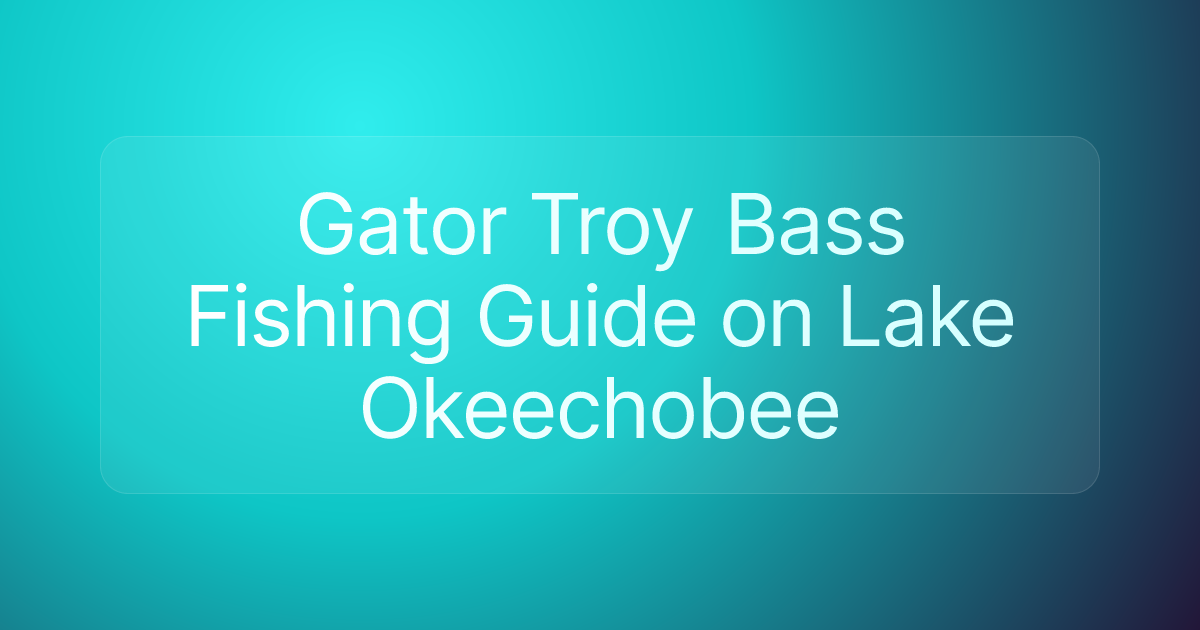 Gator Troy Bass Fishing Guide on Lake Okeechobee