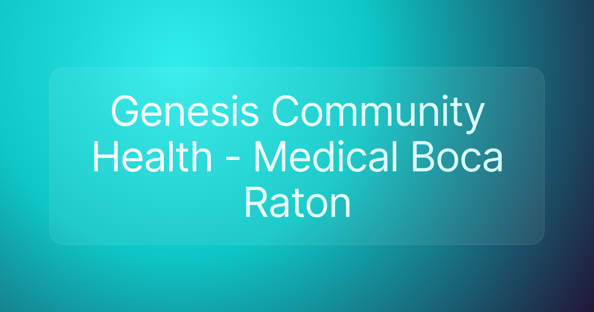 Genesis Community Health - Medical Boca Raton