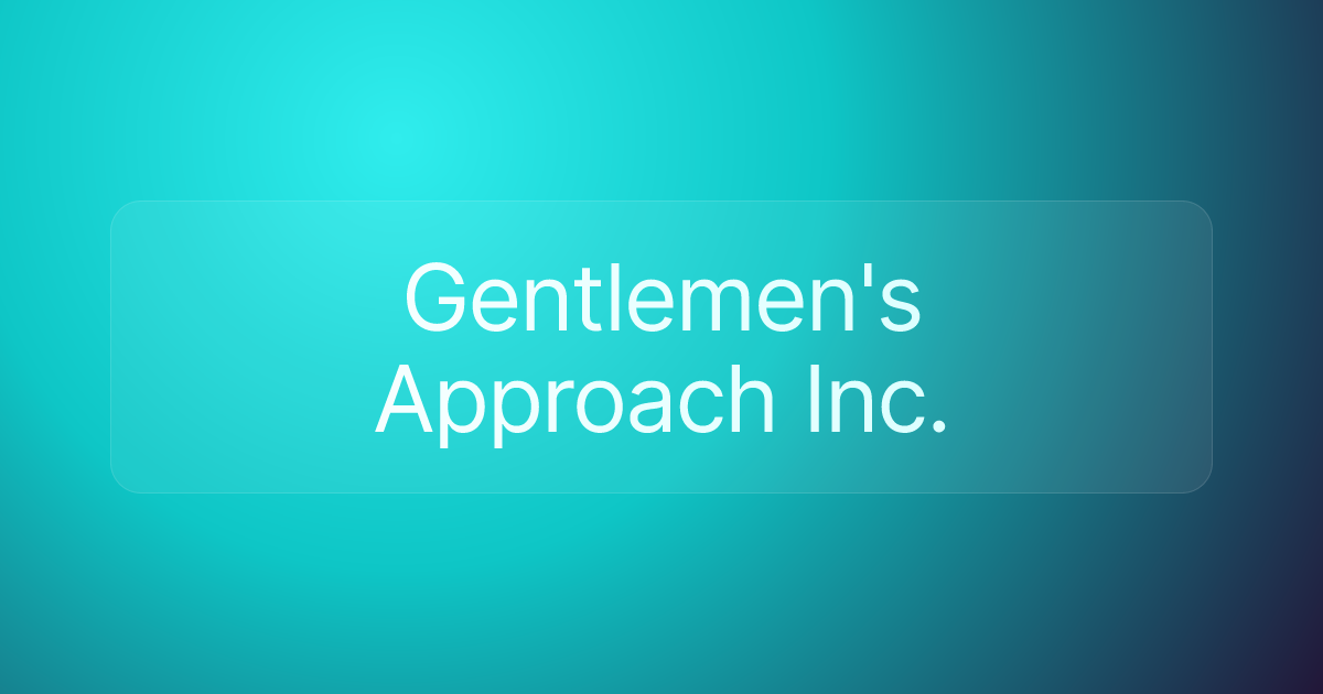 Gentlemen's Approach Inc.