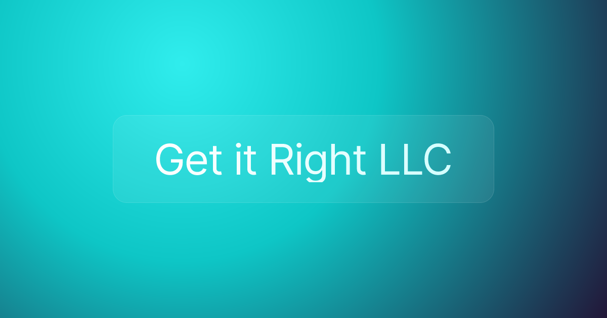 Get it Right LLC