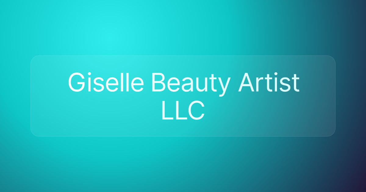 Giselle Beauty Artist LLC