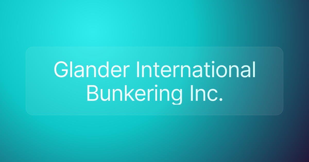 Glander International Bunkering Inc.