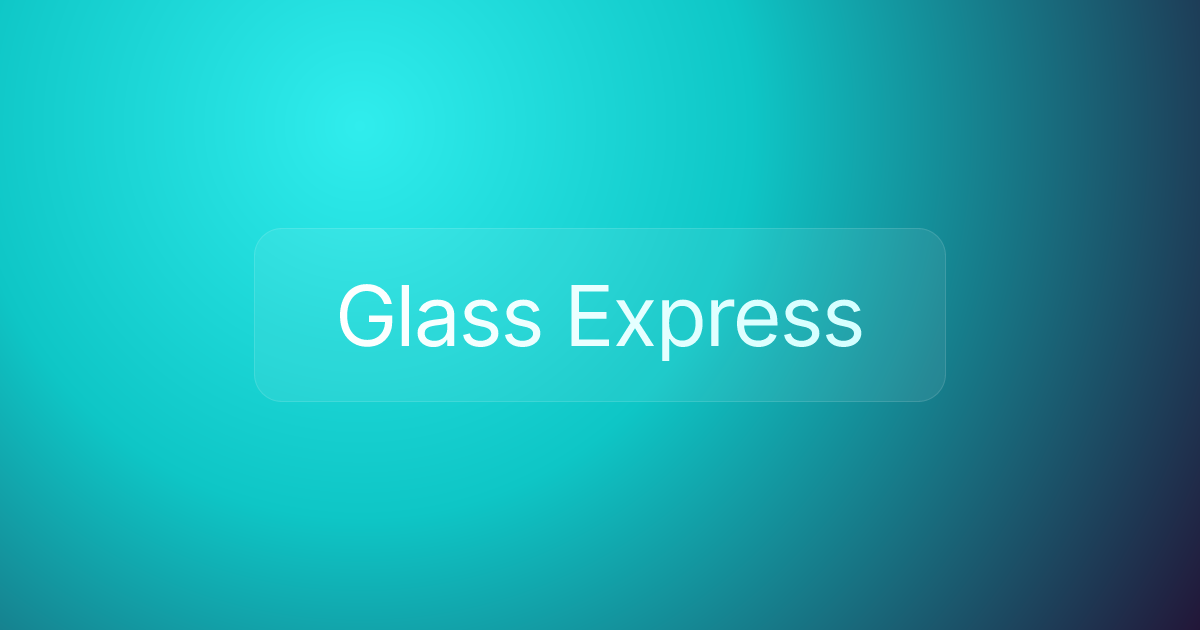 Glass Express