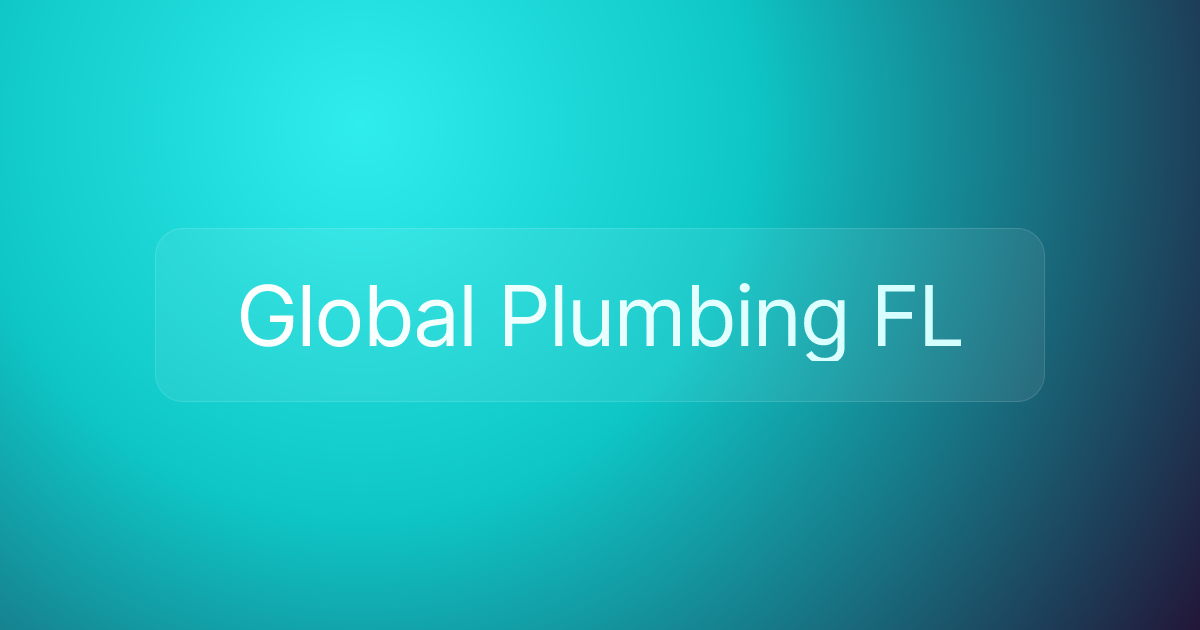 Global Plumbing FL