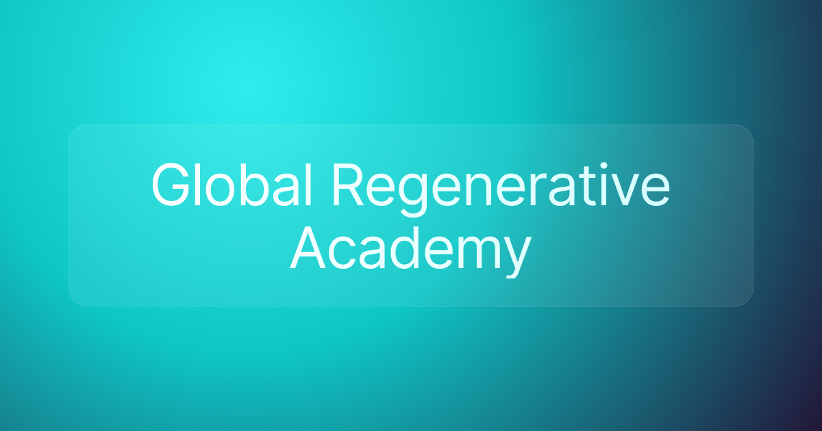 Global Regenerative Academy