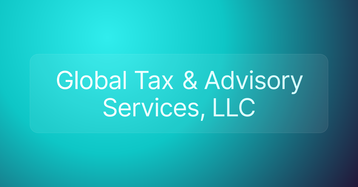 Global Tax & Advisory Services, LLC
