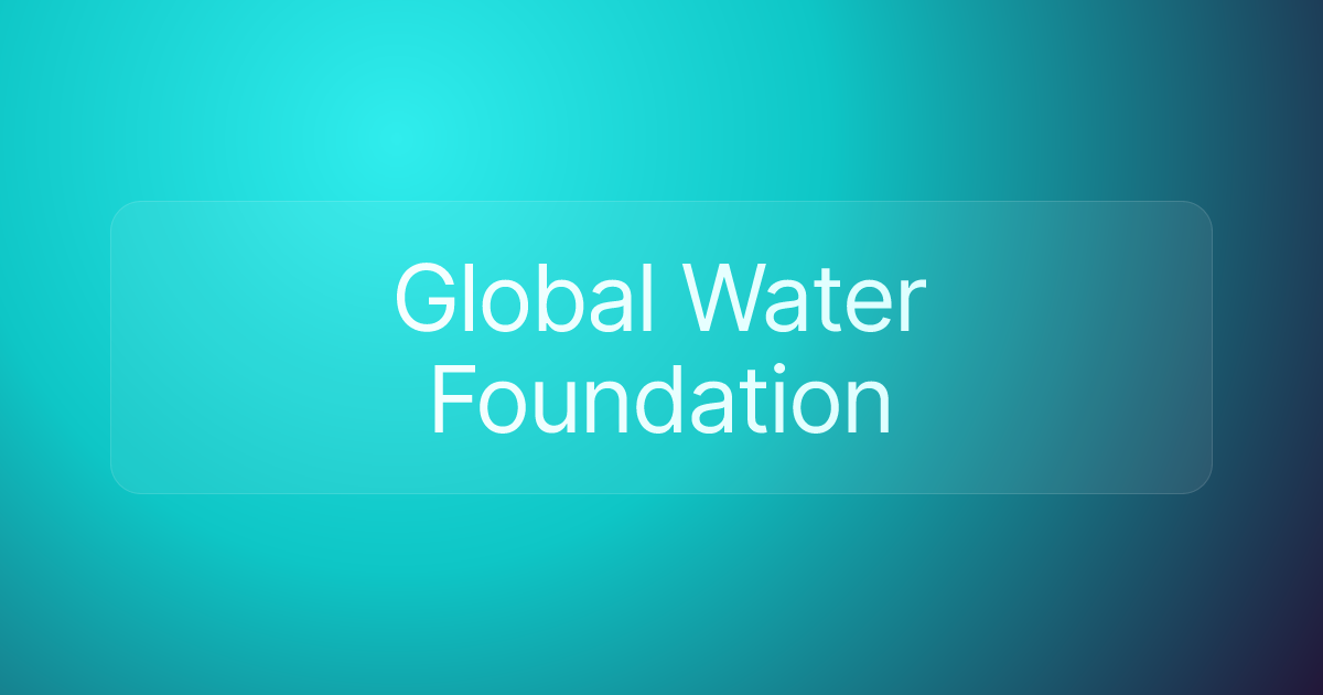Global Water Foundation