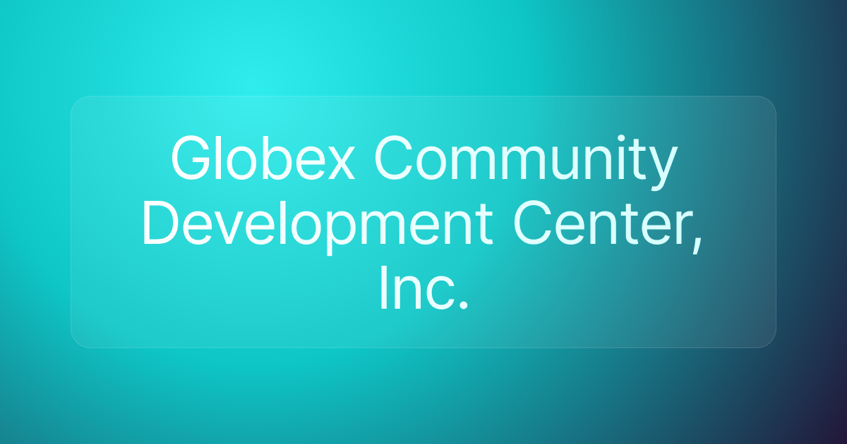 Globex Community Development Center, Inc.