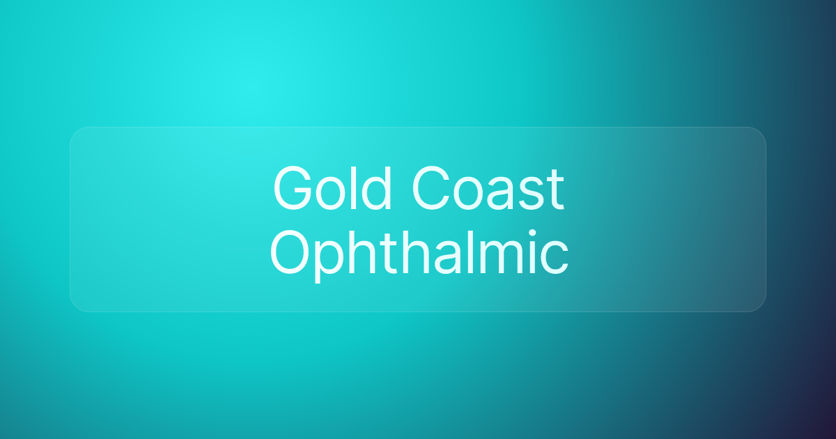 Gold Coast Ophthalmic